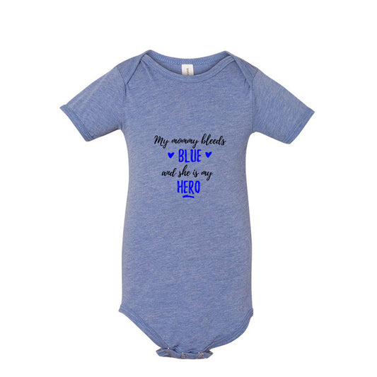 My Mommy Bleeds Blue police baby Thin Blue Line infant bodysuit