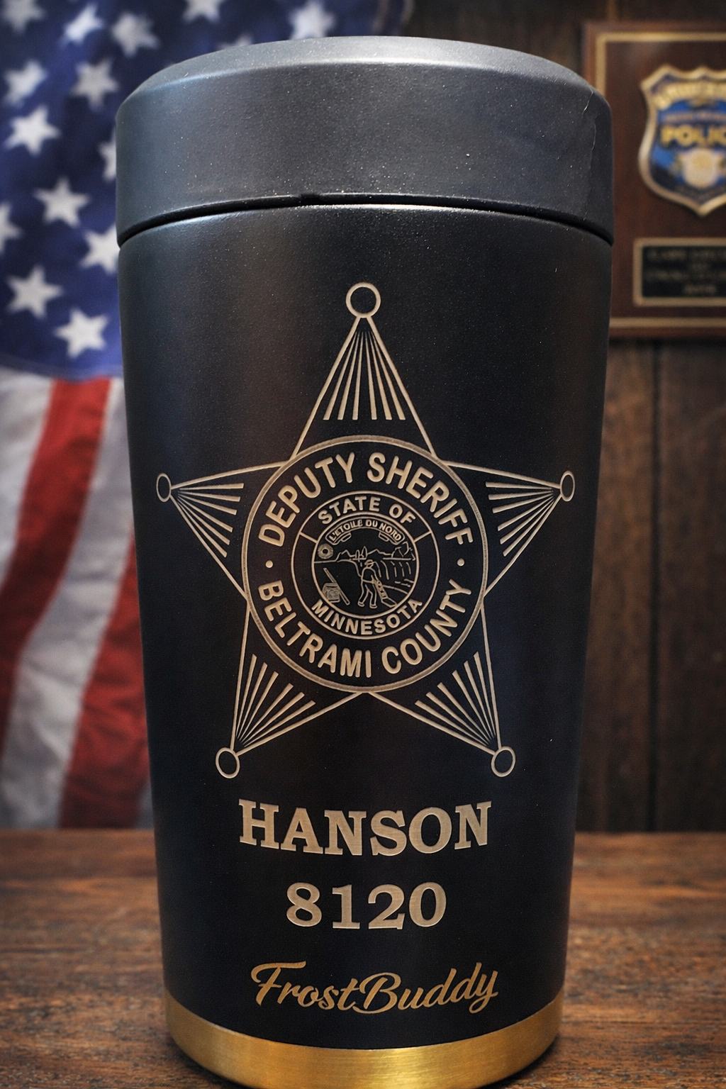 custom engraved frost buddy texas tea version beltrami county sheriffs office